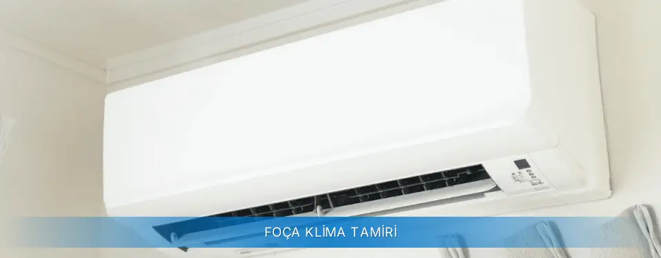 Foça İlçemi Carrier Klima Tamiri